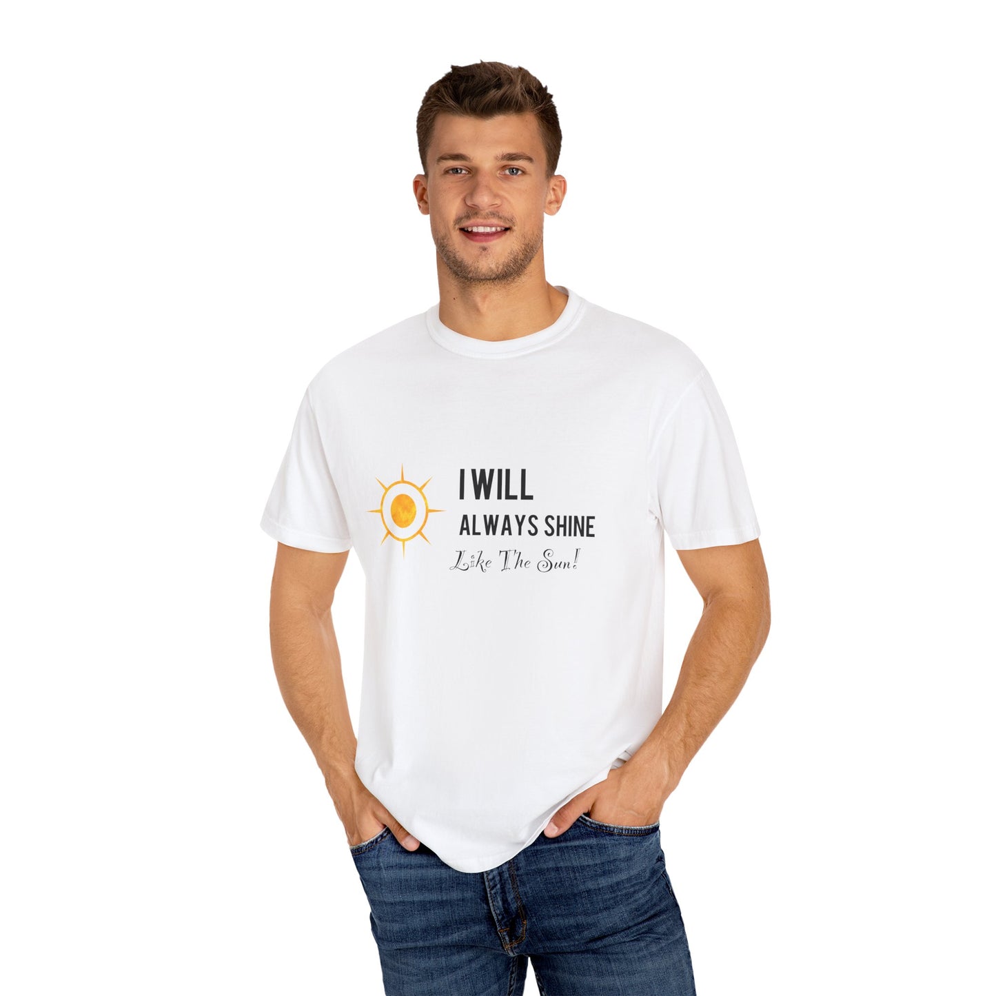 Inspirational CarlLuxe Unisex T-Shirt | "I Will Always Shine"